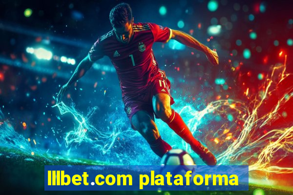 lllbet.com plataforma